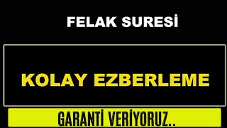 Felak Suresi Kolay Ezberleme قُلْ أَعُوذُ بِرَبِّ الْفَلَقِ [upl. by Orr]