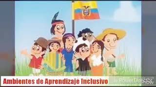 Ambientes de Aprendizaje Inclusivo [upl. by Leveroni237]