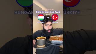 HUNGARY VS TÜRKIYE  European Food Cup [upl. by Narcis36]