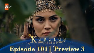 Kurulus Osman Urdu  Season 5 Episode 101 Preview 3 [upl. by Aiuoqes]