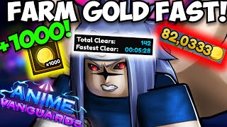 HOW TO FARM GOLD THE FASTEST WAY ANIME VANGUARDS UPDATE 1 [upl. by Kitarp]