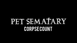 Pet Sematary 1989 Carnage Count [upl. by Xylon]