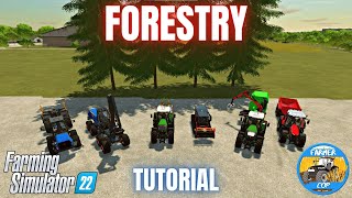 GUIDE TO FORESTRY  Farming Simulator 22 [upl. by Lerim]