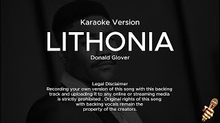 Childish Gambino  Lithonia Karaoke Version [upl. by Paehpos]