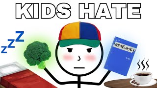 Things We All HATE As Kids [upl. by Aniv]