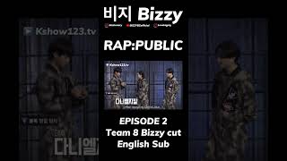 비지 Bizzy  RAPPUBLIC Episode 2 Team 8 Bizzy cut English sub BIZZYBZofficial [upl. by Andert]