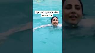 Aye Ishq e Junoon Ushna Shah Swimming Poll Scene BTS showbizz shorts ayeishqejunoon ushnashah [upl. by Azilef]