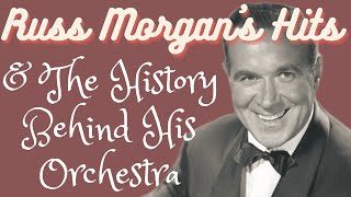 Russ Morgan  The Uncollected 19371938 amp minidocumentary [upl. by Oliy833]