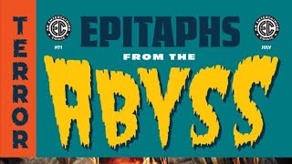 Is EC Comics Back  EPITAPHS FROM THE ABYSS 1 REVIEW [upl. by Llewsor]