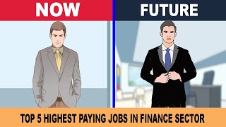 Top 5 Jobs Of The Future For Commerce Or Finance Field  Highest Paying Jobs For Commerce Sector [upl. by Brooks]