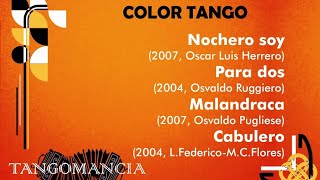 Color Tango 20042007 Tangomancia [upl. by Trauner]