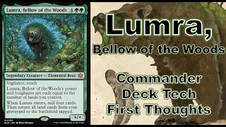 Lumra Bellow of the Woods Commander Deck Tech First Thoughts Bloomburrow Landfall Sacrifice Lands [upl. by Herrington]