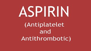 Pharmacology of Aspirin Antiplatelet amp Antithrombotic  Dr Shikha Parmar [upl. by Kayley579]