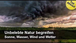 Unbelebte Natur begreifen  Sonne Wasser Wind und Wetter  Trailer MedienLB [upl. by Negaem]