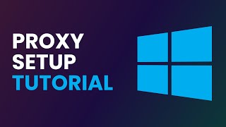 How to Setup Proxy on Windows  Proxy Integration Tutorial [upl. by Janetta175]