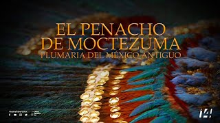 El penacho de Moctezuma Plumaria del México antiguo [upl. by Ikim813]