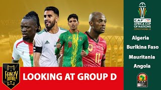 AFCON 2023 GROUP D PREVIEW Algeria Burkina Faso Mauritania and Angola [upl. by Roswell973]