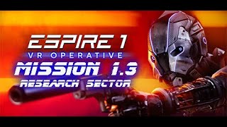 eSpire 1  Mission 13  Research Sector [upl. by Ybsorc596]