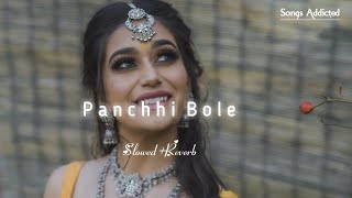 Panchhi Bole SlowedReverb Lofi song  Baahubali The Beginning  Songs Addicted [upl. by Naashar]