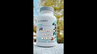 LECITHIN SHAKLEE UNTUK KURUS [upl. by Anyaled]