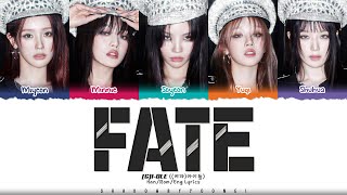 GIDLE 여자아이들 Fate 나는 아픈 건 딱 질색이니까 Lyrics Color Coded HanRomEng  ShadowByYoongi [upl. by Carli]