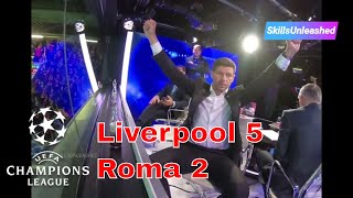 UCL Liverpool 52 Roma  Watch All 7 Goals amp Reactions Fan and Studio Gerrard Lampard Ferdinand [upl. by Gant]