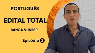 EDITAL TOTAL  SENTIDO PRÓPRIO E SENTIDO FIGURADO  EPISÓDIO 03 [upl. by Hartley]