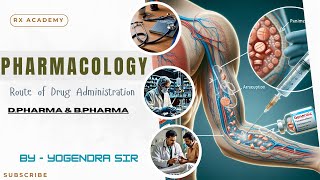 Route of Drug Administration Pharmacology Chapter 1 D Pharma [upl. by Wit]