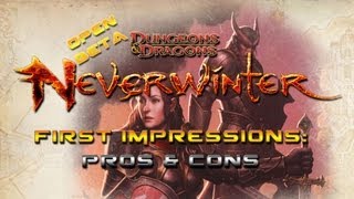 Neverwinter First Impressions 3  Pros amp Cons w Zabermoul [upl. by Eecats]