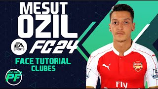 EA FC 24 MESUT OZIL FACE Pro Clubs CLUBES PRO Face Creation  CAREER MODE  LOOKALIKE [upl. by Erminie175]