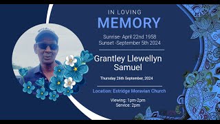 Celebration of the life of Grantley Llewllyn Samuel [upl. by Akinas]