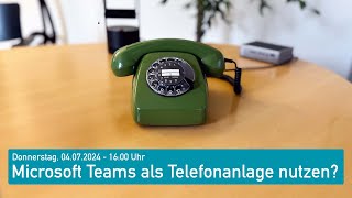 Microsoft Teams als Telefonanlage nutzen  WeklyTalk 96 [upl. by Uno306]