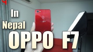 Nepali OPPO F7 Specs Features and Price in Nepal amp MY Opinions [upl. by Laoj]