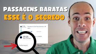 Segredo das PASSAGENS BARATAS na tarifa AWARD com milhas AZUL [upl. by Nosimaj]