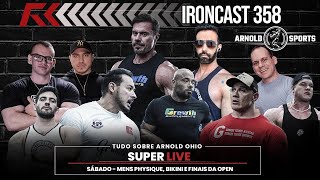 SUPER LIVE  SÁBADO FINAIS  ARNOLD OHIO PARTE 2 [upl. by Anomis]