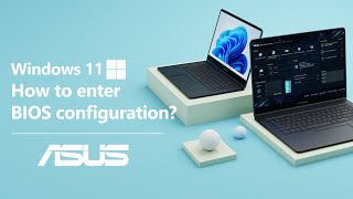 How to Enter BIOS Configuration in Windows 11  ASUS SUPPORT [upl. by Kellina]