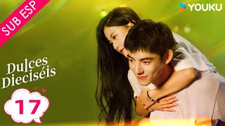 【SUB ESP】Dulces Dieciséis 17  Shao Yuqi  Ma Haodong  Xu Yanghao  Zhou Yuhang  YOUKU [upl. by Tenner]