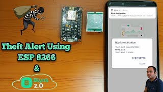 Theft Alert Notification Using Blynk IOT  Blynk 20 Notification  ESP 8266  IOT Projects [upl. by Narak]