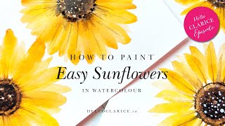 Super Easy Sunflowers in Watercolour  Stepbystep Tutorial [upl. by Emmuela296]