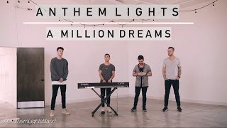 A Million Dreams From The Greatest Showman  Anthem Lights Cover [upl. by Alcot]