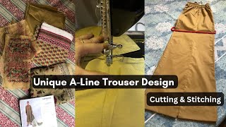 Beautiful ALine Trouser  Step by Step  Cutting amp Stitching  Very Distinctive Method [upl. by Aldas159]