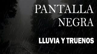 Lluvia Relajante Para Dormir 🌧 PANTALLA NEGRA  Sonido de Lluvia para dormir pantalla negra ASMR [upl. by Ttereve]