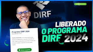 LIBERADO Programa DIRF 2024 [upl. by Larok]