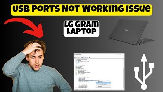 LG Gram Laptop USB Ports Not Working Issue  USB connection Problem [upl. by Anerak]