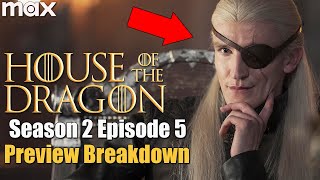 House of the Dragon Season 2 Episode 5 Preview Trailer Breakdown [upl. by Studnia757]