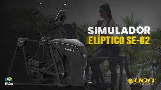 O novo conceito de Elíptico  Simulador Elíptico SE 02  Lion Fitness [upl. by Cuthbert]