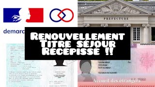 Renouvellement titre de séjour  Comment avoir un récépissé facilement  Jour de préfecture [upl. by Judd]