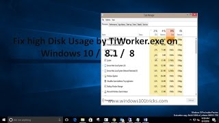 Fix high Disk Usage by TiWorkerexe on Windows 10  81  8 [upl. by Olga]