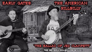 The American Hillbilly and Early Gates quotThe Ballad of Jed Clampettquot The Beverly Hillbillies [upl. by Nami]