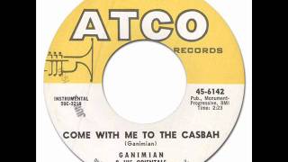 GANIMIAN amp HIS ORIENTALS  COME WITH ME TO THE CASBAH Atco 6142 1959 [upl. by Utham805]